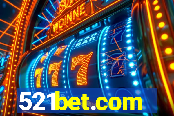 521bet.com