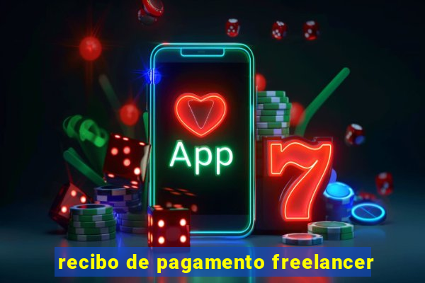 recibo de pagamento freelancer