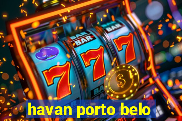 havan porto belo