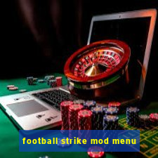 football strike mod menu