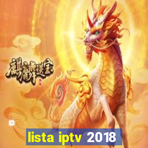 lista iptv 2018