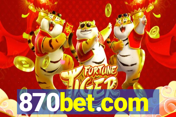 870bet.com