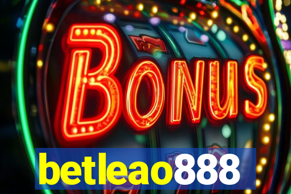 betleao888