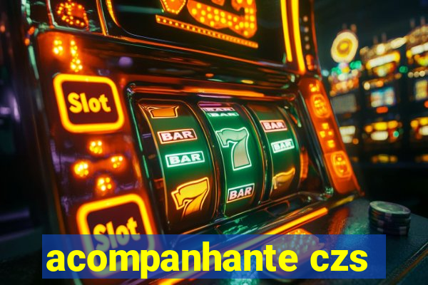 acompanhante czs