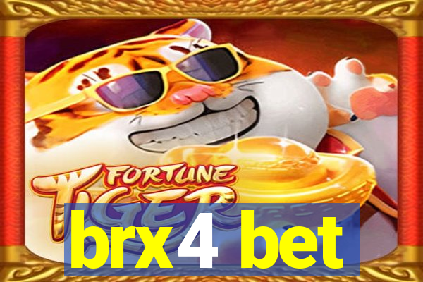 brx4 bet