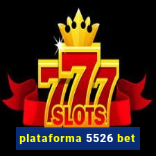 plataforma 5526 bet