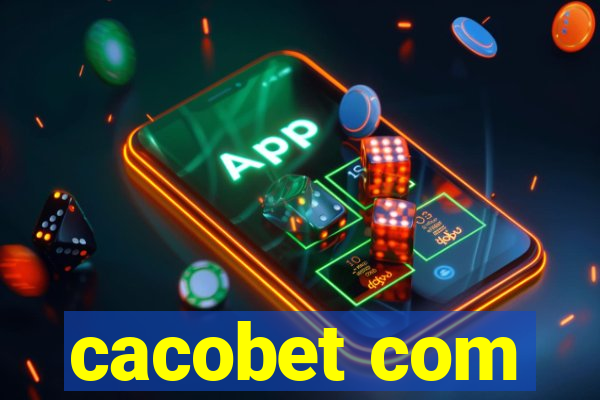 cacobet com