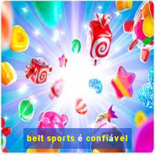 belt sports é confiável