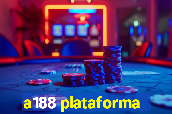 a188 plataforma