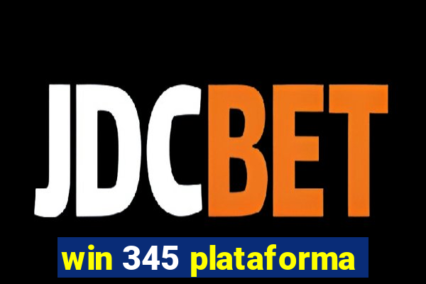 win 345 plataforma