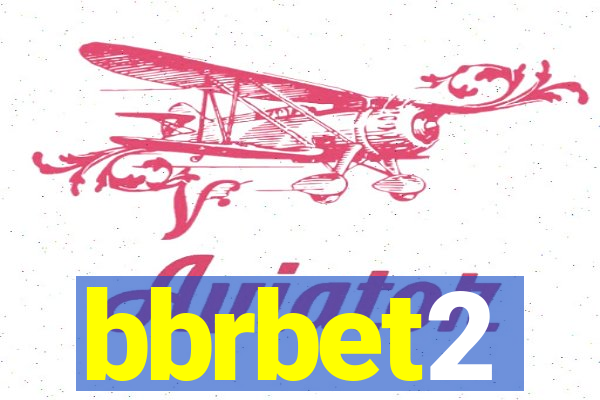 bbrbet2