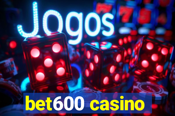 bet600 casino