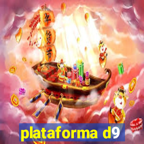 plataforma d9