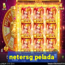 netersg pelada