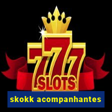 skokk acompanhantes