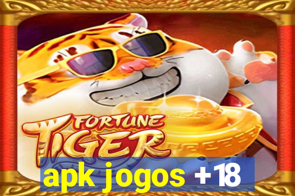 apk jogos +18