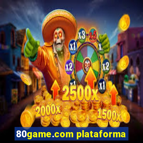 80game.com plataforma