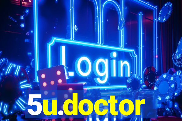 5u.doctor