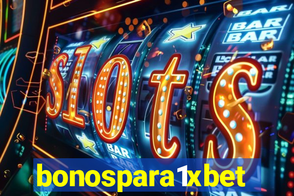 bonospara1xbet