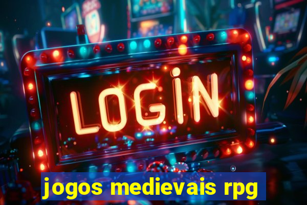 jogos medievais rpg