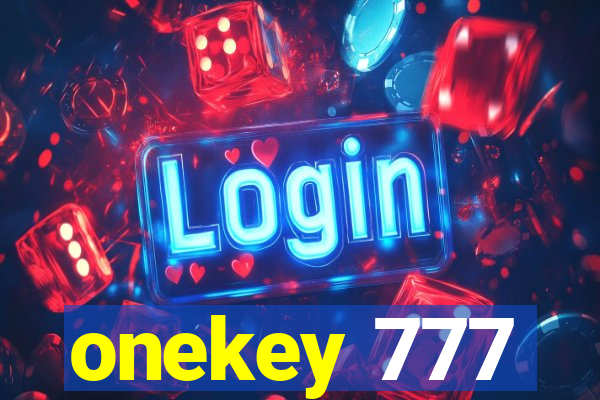 onekey 777