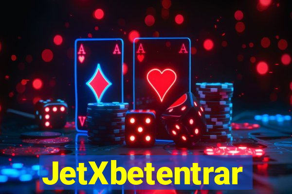 JetXbetentrar