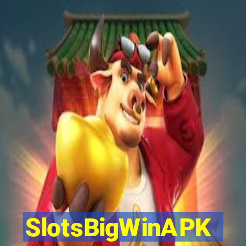 SlotsBigWinAPK