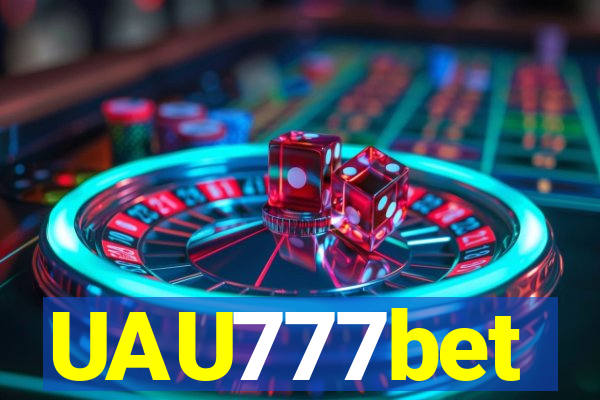 UAU777bet