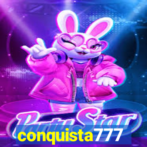 conquista777