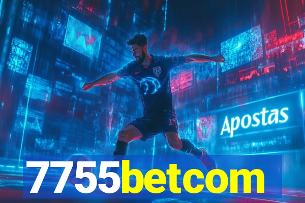 7755betcom