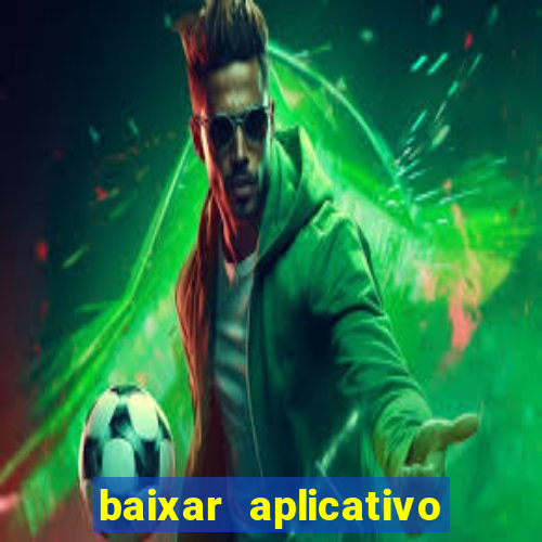 baixar aplicativo para resultado de jogos