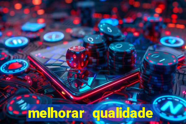 melhorar qualidade da foto online