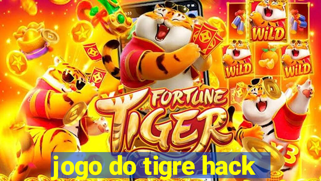 jogo do tigre hack