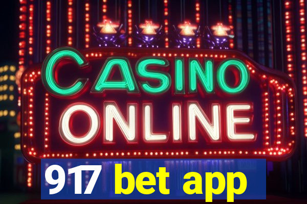 917 bet app