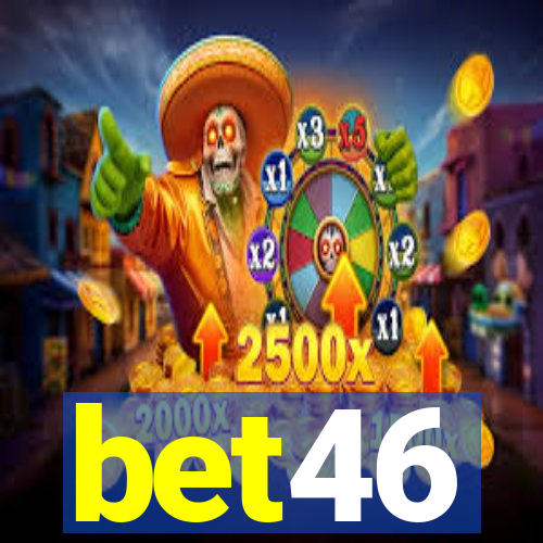 bet46