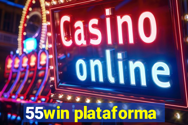 55win plataforma