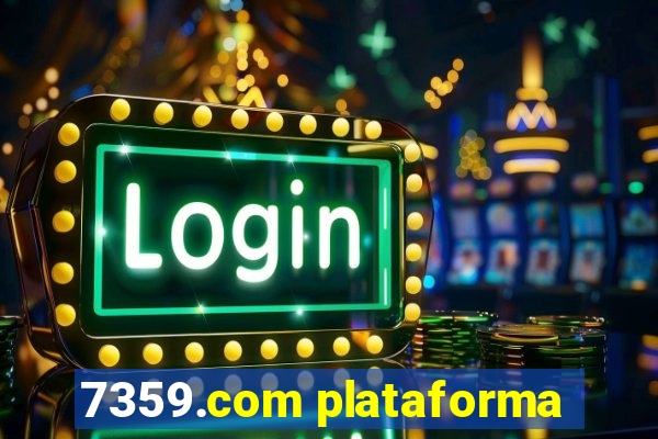 7359.com plataforma