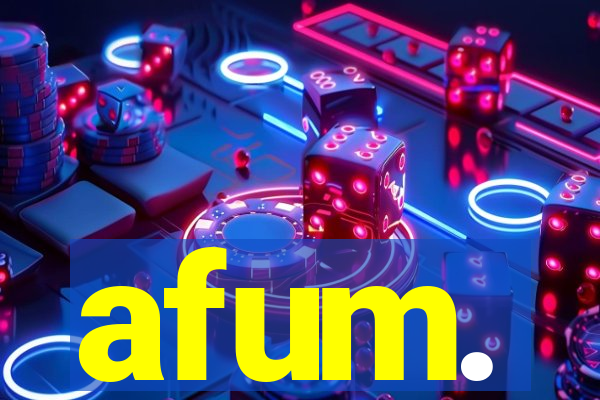 afum.