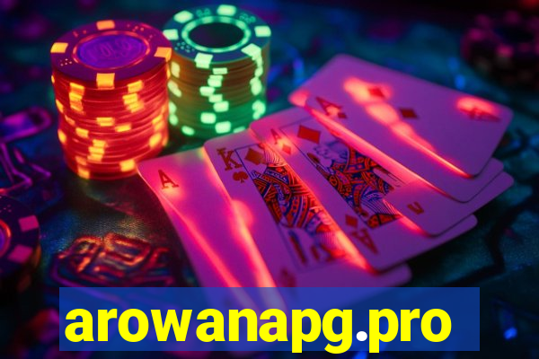 arowanapg.pro