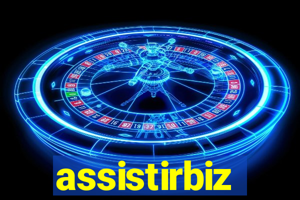 assistirbiz