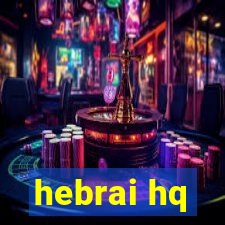 hebrai hq