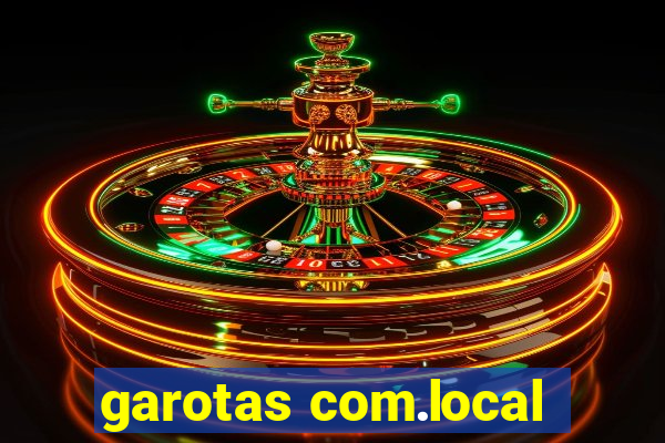 garotas com.local