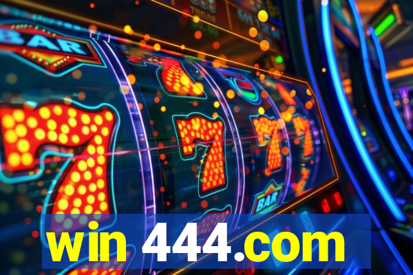 win 444.com