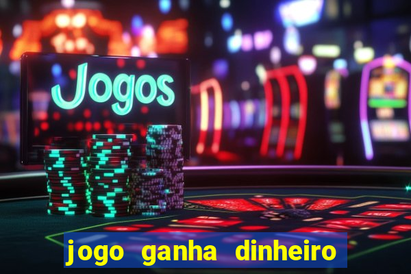 jogo ganha dinheiro no pix