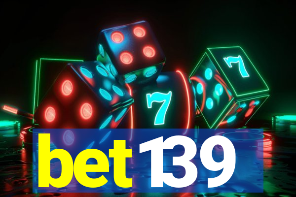 bet139