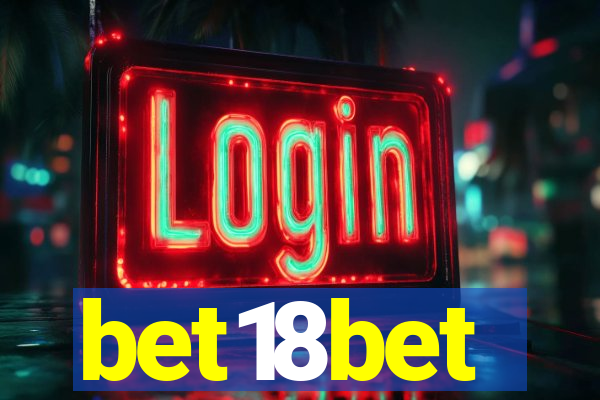 bet18bet