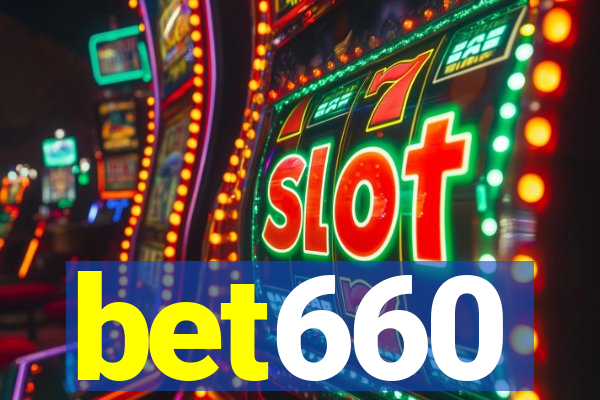 bet660