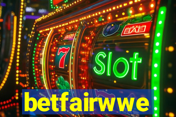 betfairwwe