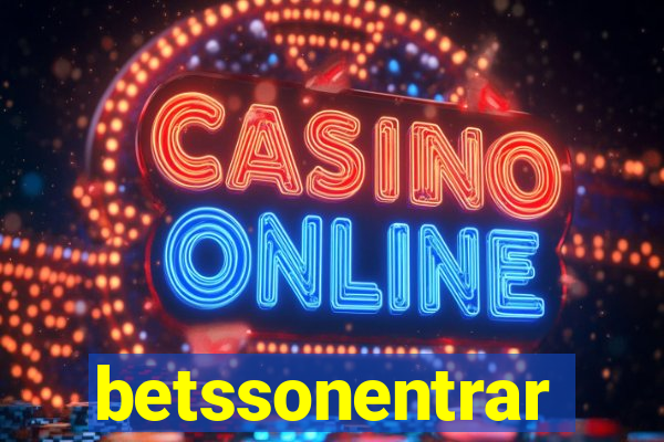 betssonentrar