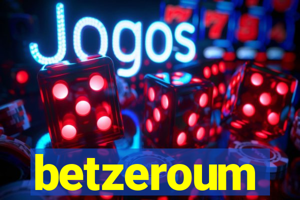 betzeroum